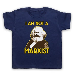 I AM NOT A MARXIST UNOFFICIAL KARL MARX PHILOSOPHER KIDS CHILDS T-SHIRT - Picture 1 of 11
