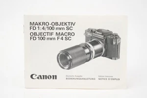 Notice d'emploi pour Objectif Macro FD 100mm f/4 SC Canon (Allemand et Français) - Photo 1/4