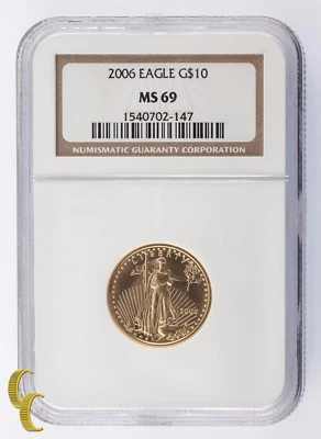 2006 G$10 American Gold Eagle 1/4 oz. Bullion Graded MS69 by NGC Nice! - Image 1 of 4