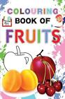 Colouring Book Of Fruits By Durlabh Esahitya Ed Board (English) Paperback Book