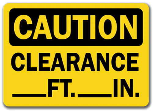SIGNMISSION Caution Sign - Clearance ___Ft.___In. - 10" x 14" OSHA Safety Sign