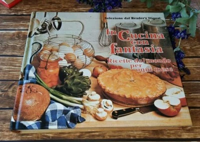LIBRO CUCINA RICETTARIO IN CUCINA CON FANTASIA READER'S DIGEST 1981 360 Pag - Immagine 1 di 2