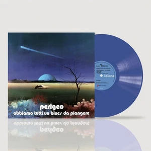 Perigeo Abbiamo Tutti Un Blues Da Piangere [Limited Blue (Vinyl) - Picture 1 of 1