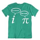 Être Rationnel Devenir Réel Chemise Pi Mathématique Imaginaire Tshirt Pi Blague