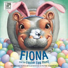 Fiona And The Easter Egg Hunt Fiona The Hippo Book A By Richard Cowdrey