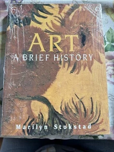 Art A Brief History by Marilyn Stokstad, Margaret Oppenheimer, S Addiss PB 2000 - Imagen 1 de 2