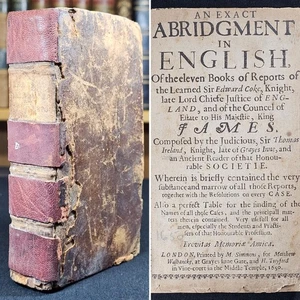 1650 ENGLISH LAW An exact abridgment in English SIR EDWARD COKE Reports Scarce - Picture 1 of 20