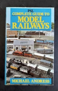 PSL Complete Guide to Model Railways by Michael Andress 1985 Hardcover Dust Cover - Bild 1 von 8