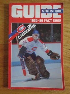 1985-86 MONTREAL CANADIANS Fact Book CHRIS CHELIOS Larry Robinson BOB GAINEY - Picture 1 of 1