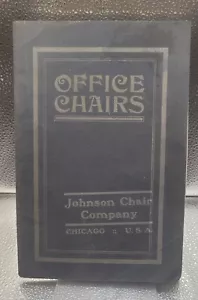 JOHNSON CHAIR CO. ILLUSTRATED CATALOG CA 1915 - Foto 1 di 7