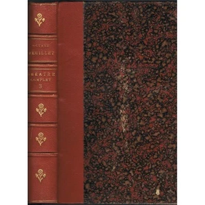 THÉÂTRE COMPLET Octave FEUILLET La BELLE au BOIS DORMANT-JULIE-DALILA... 1892 T3 - Picture 1 of 11