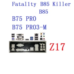 B85 Killer B75 PRO B75 PRO3-M Z68M/USB3 FOR ASRock IO I/O Back Plate #E7 - Bild 1 von 4