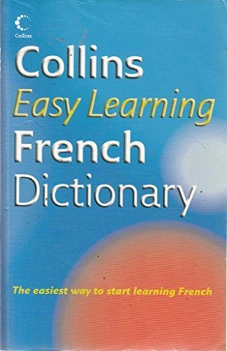 Collins Easy Learning French Dictionary By COLLINS - Image 1 of 1