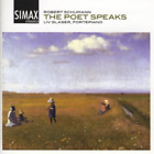 Robert Schumann Robert Schumann: The Poet Speaks (CD) Album