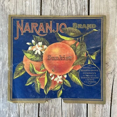 RARE Vintage Original 1920s NARANJO Antelope Heights CA ORANGE Crate Label Used - Image 1 of 2