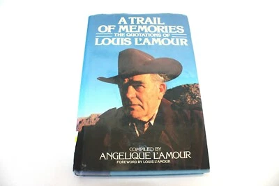 A Trail of Memories The Quotations of Louis Lamour Western Southwest Cowboys Foto 1 de 2