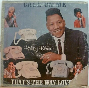 HARD SOUL RHYTHM N BLUES BOBBY BLAND CALL ON ME DUKE OG PRESS USA HEAR - Foto 1 di 1