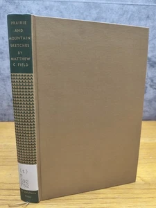 Prairie & Mountain Sketches Matthew Fields 1957 First Pioneer History Rare Look - Bild 1 von 6