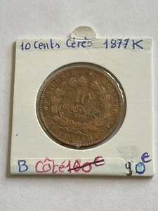France Coin 10 Cents Ceres 1877 K (10-1/1) - Picture 1 of 3