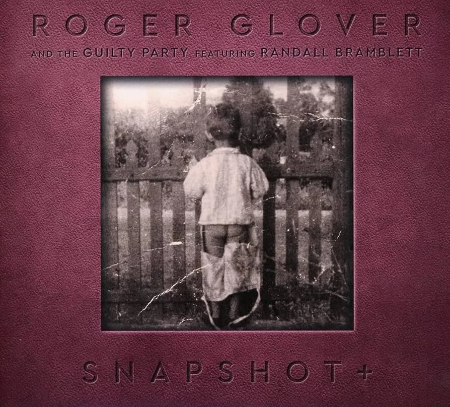 ROGER GLOVER & THE GUILTY PARTY - SNAPSHOT CD ( DEEP PURPLE ~ RAINBOW ) *NEW* - Image 1 of 1