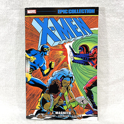 X-Men Epic Collection Vol. 8 I, Magneto - First Printing - 2021  - Marvel