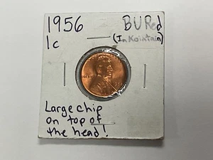 1956 Wheat Penny Error BIE Die Chip And Die Crack On Lincoln Head, Die Chip On S - Picture 1 of 6