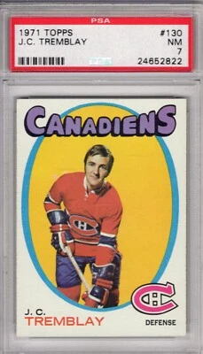 1971 Topps J.C. Tremblay PSA 7 NM # 130 Canadiens - Image 1 of 2