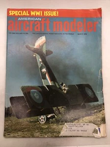 American Aircraft Modeler Magazine March 1974 Special WWI Issue Model Hobby. - Picture 1 of 5