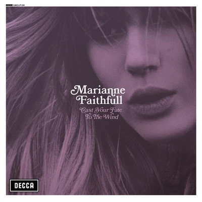 Marianne Faithf Cast Your Fate to the Wind: The Complete UK Dec (CD) (UK IMPORT) - Image 1 of 2