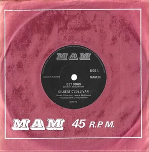 GILBERT O'SULLIVAN 7" 45 Get Down RARE 1973 New Zealand IMPORT Gordon Mills MAM - Picture 1 of 1