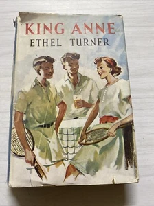 King Anne Ethel Turner Hardcover  1950s ? Used - Picture 1 of 14