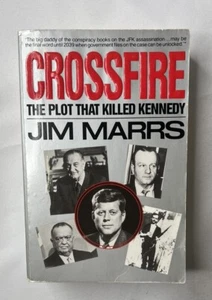 Crossfire: The Plot That Killed Kennedy Marrs, Jim paperback Good - Foto 1 di 2