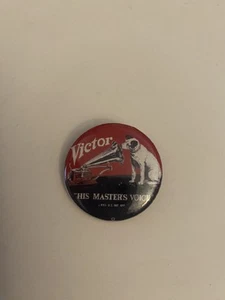 Victor His Masters Voice Pin Back Button P88 - Picture 1 of 3
