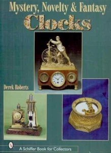 MYSTERY, NOVELTY and FANTASY CLOCKS by Derek Roberts - Imagen 1 de 5