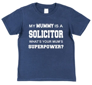 Mummy Solicitor Superpower Childrens Kids T-Shirt Son Daughter Legal Lawyer - Picture 1 of 3