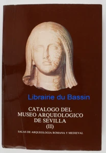 Catalogo del museo arqueologico de Sevilla II Fernandez-Chicarro Dios Fernando - Imagen 1 de 7