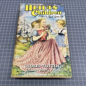 ORIGINAL RETRO Hard Cover Book Novel Cafe Heidi’s Children Charles Tritten - Picture 1 of 5