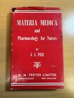 Materia Medica and Pharmacology for Nurses by J. S. Peel 1969 Hardcover