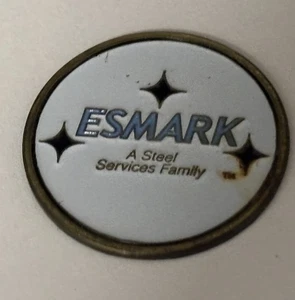 ESMARK “A Steel Services Family” Advertising Souvenir 1” Wide Token - Imagen 1 de 3