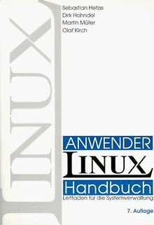LinuX, Anwenderhandbuch und Leitfaden für die Systemverw... | Buch | Zustand gut - Bild 1 von 2