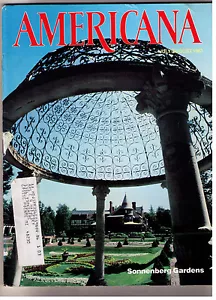 Americana Magazine July August 1983 Sonnenberg Gardens Ghost Towns Pressed Glass - Foto 1 di 2