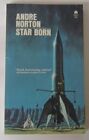 Star Born (Pax/Astra #2) Andre Norton PB Ace 78012