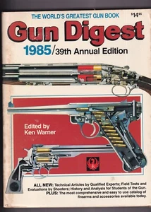 Gun Digest 1985 39th Annual Edition edited by Ken Warner - Picture 1 of 2