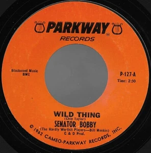 Wild Thing (2 Versions) * by Hardly-Worthit Players (7", 1966, Parkway) VG++ - Imagen 1 de 2