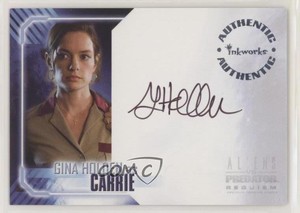 2007 Inkworks Aliens vs Predator: Requiem Gina Holden as Carrie #A-7 Auto 3c7
