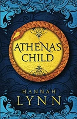 Athena's Child : A Spellbinding Retelling of One of Greek Mytholo - Image 1 of 2