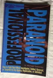 Professional Paranoid: How to Fight Back by H. Michael Sweeney - Bild 1 von 2