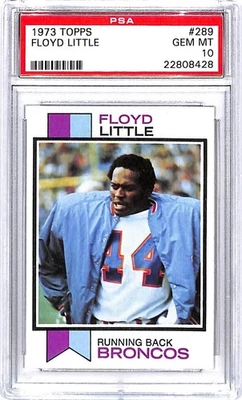 1973 Topps #289 Floyd Little Denver Broncos Football Card PSA 10 GEM MINT - Image 1 of 2