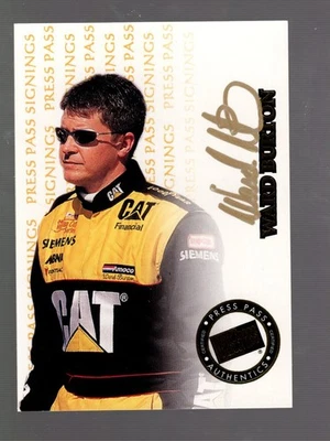 1999 Ward Burton Press Pass Signings Gold 95/100 NASCAR - Image 1 of 2