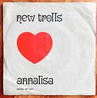 NEW TROLLS - ANNALISA / ALLORA MI RICORDO -  1970 45 RPM - EX/VG+